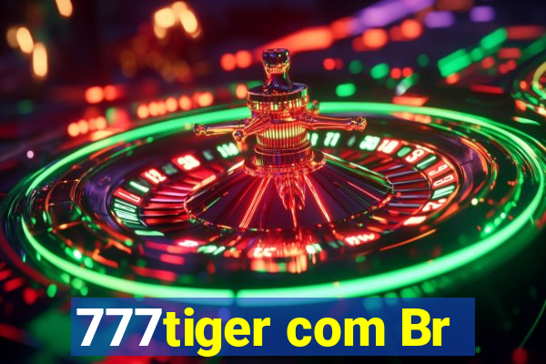 777tiger com Br